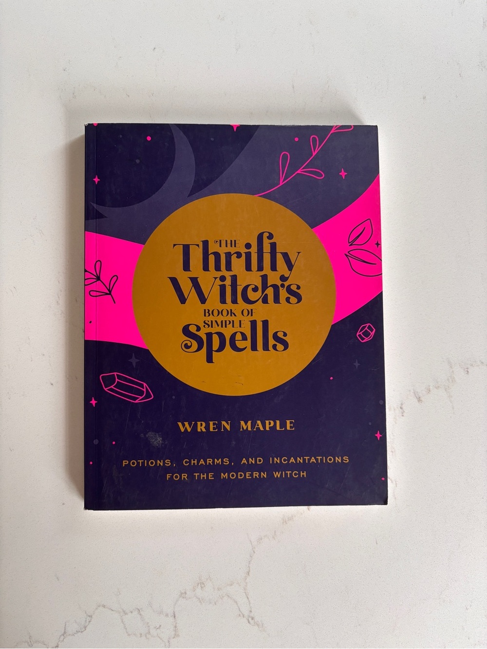 The Thrifty Witch's Book of Simple Spells